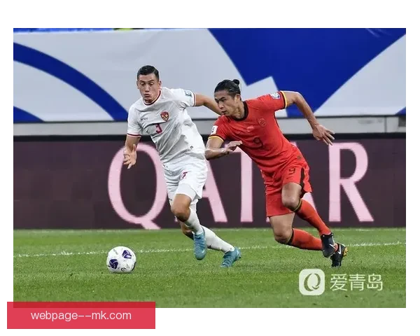 中国男足在18强赛主场力克印尼迎来历史性首胜